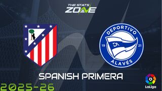 Atletico Madrid vs Alaves Preview: Team News & Prediction