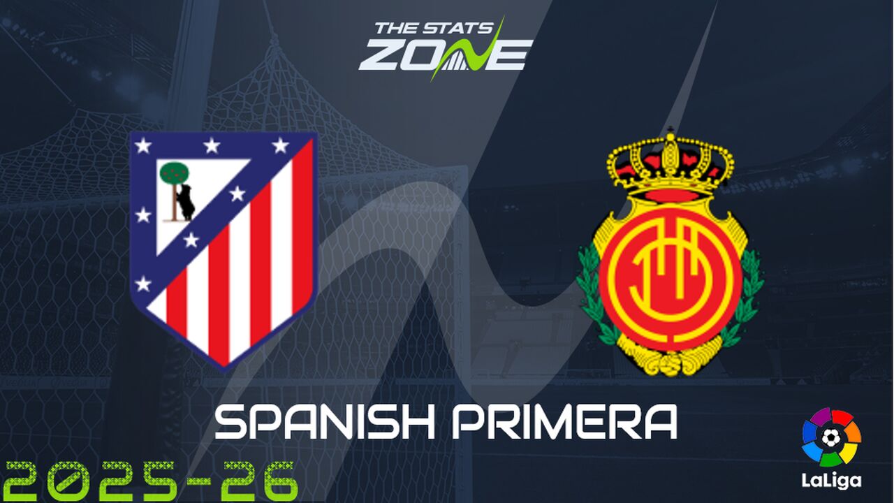 Atletico Madrid vs Real Mallorca Preview: Team News & Prediction