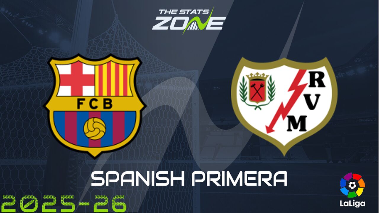 Barcelona vs Rayo Vallecano Preview: Team News & Prediction