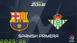 Barcelona vs Real Betis Preview & Prediction