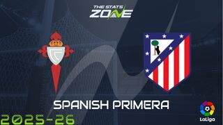 Celta Vigo vs Atletico Madrid Preview & Prediction