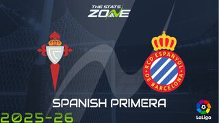 Celta Vigo vs Espanyol Preview: Team News & Prediction
