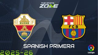Elche vs Barcelona Preview: Team News & Prediction