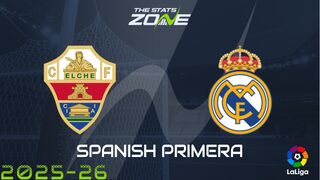 Elche vs Real Madrid Preview: Team News & Prediction
