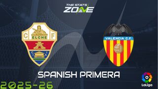 Elche vs Valencia Preview: Team News & Prediction