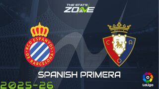 Espanyol vs Osasuna Preview: Team News & Prediction