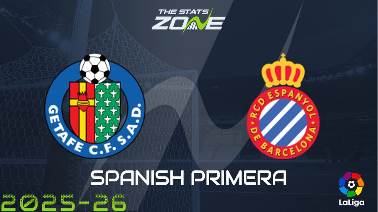 Getafe vs Espanyol Preview: Team News & Prediction