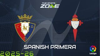 Osasuna vs Celta Vigo Preview: Team News & Prediction