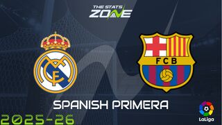 Real Madrid vs Barcelona Preview: Team News & Prediction