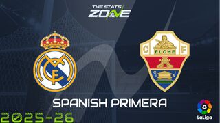 Real Madrid vs Elche Preview: Team News & Prediction