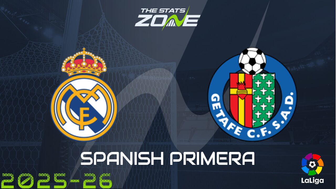 Real Madrid vs Getafe Preview: Team News & Prediction