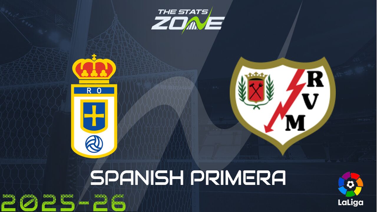 Oviedo vs Rayo Vallecano Preview: Team News & Prediction