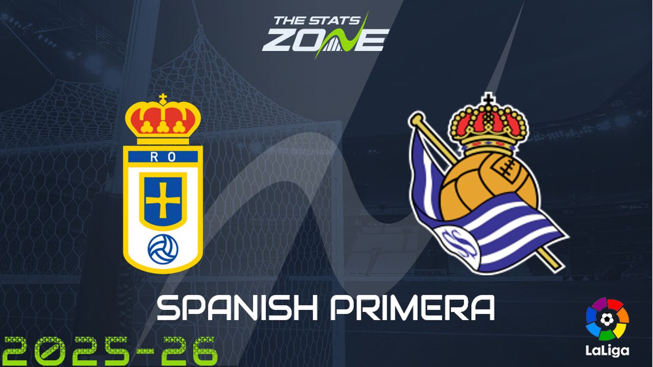 Oviedo vs Real Sociedad Preview: Team News & Prediction