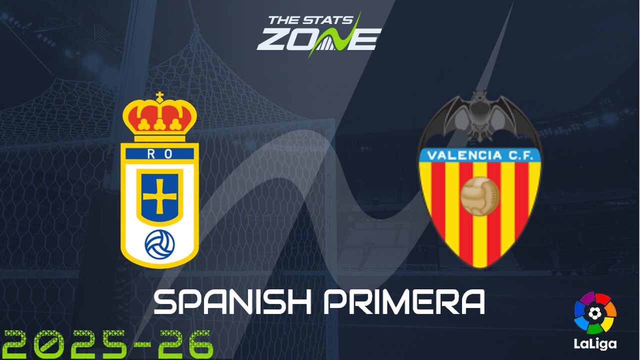 Real Oviedo vs Valencia Preview: Team News & Prediction