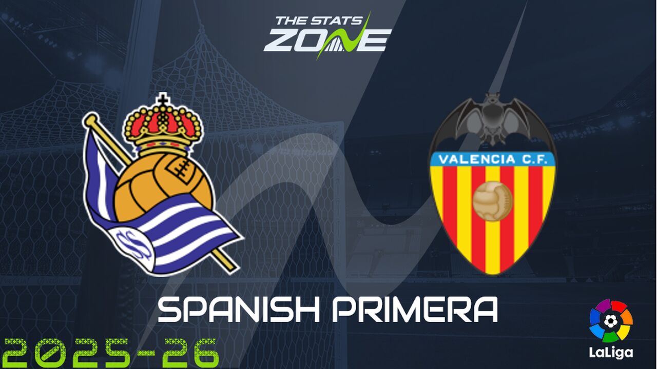 Real Sociedad vs Valencia Preview & Prediction