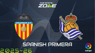 Valencia vs Real Sociedad Preview: Team News & Prediction