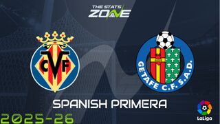 Villarreal vs Getafe Preview & Prediction