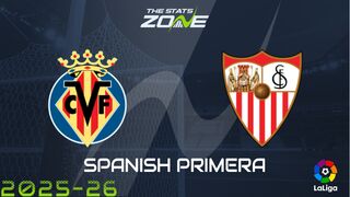Villarreal vs Sevilla Preview & Prediction