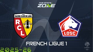Lens vs Lille Preview: Team News & Prediction