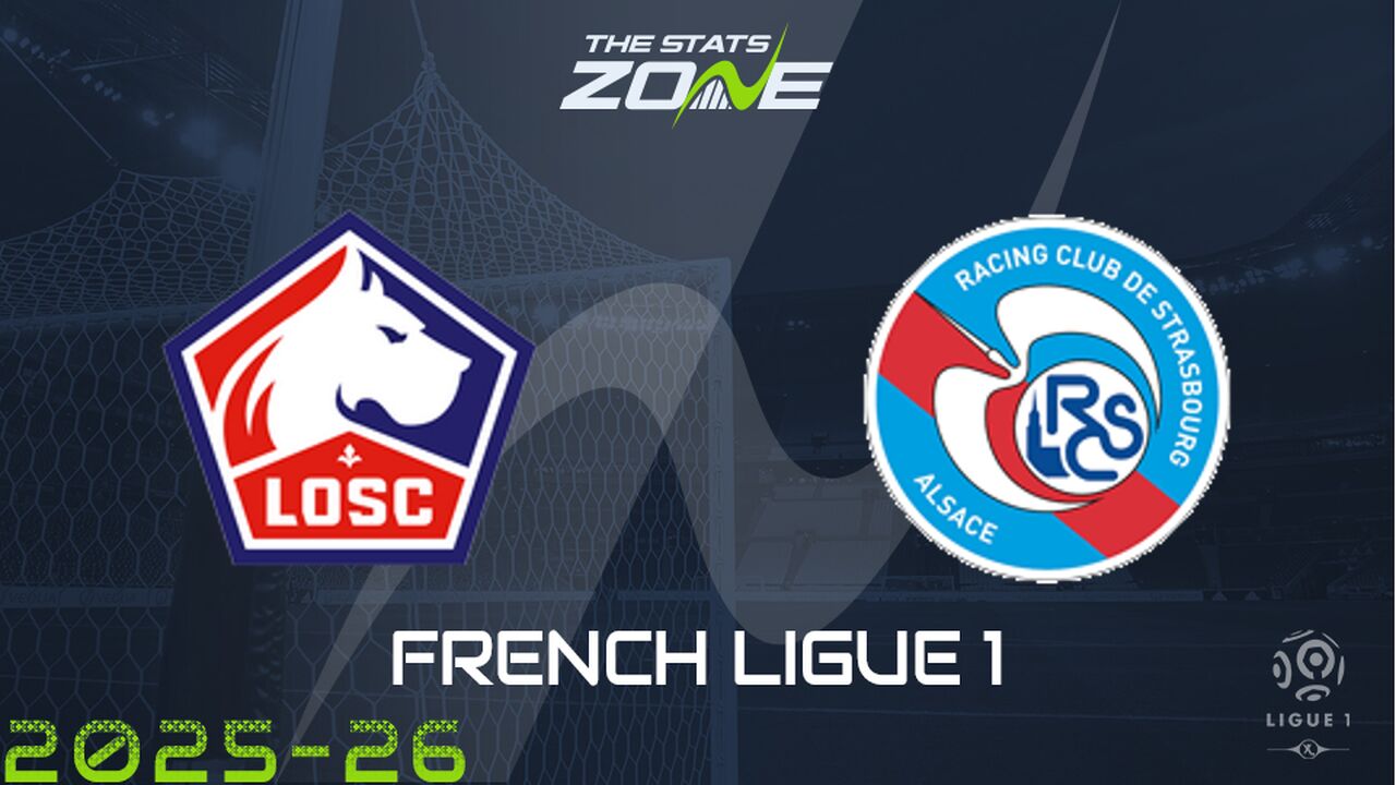 Lille vs Strasbourg Preview & Prediction