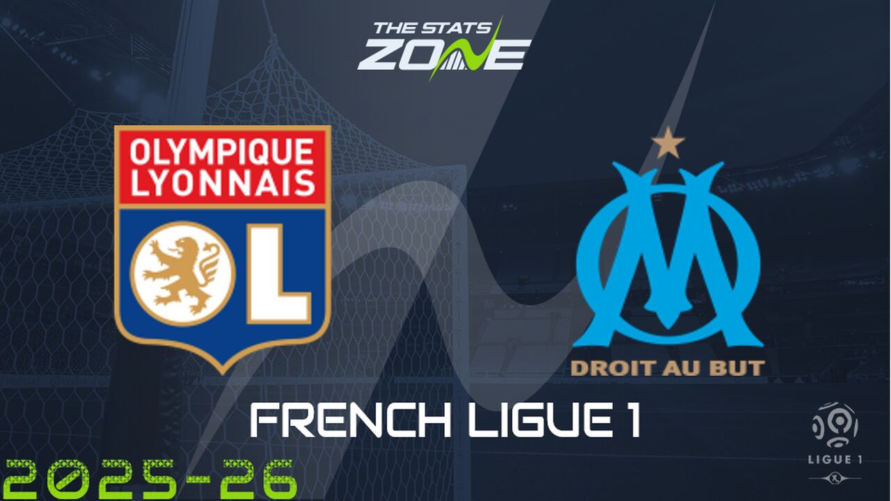 Lyon vs Marseille Preview: Team News & Prediction