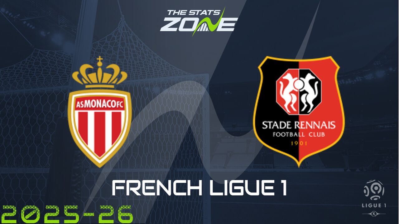 Monaco vs Rennes Preview: Team News & Prediction