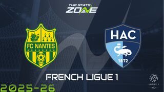 Nantes vs Le Havre Preview & Prediction