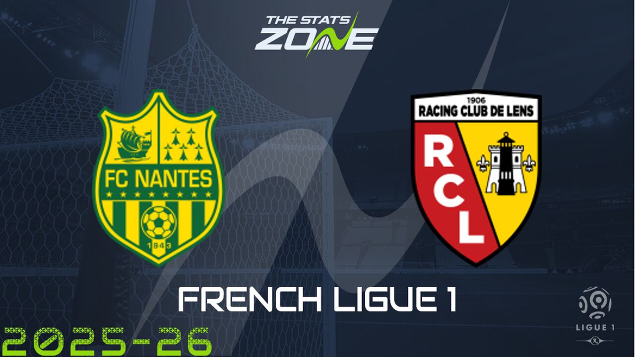 Nantes vs Lens Preview & Prediction
