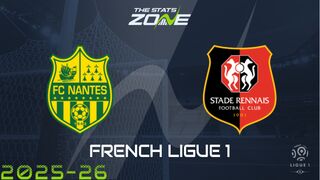 Nantes vs Rennes Preview: Team News & Prediction