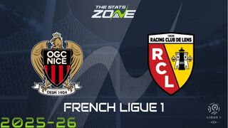 Nice vs Lens Preview: Team News & Prediction
