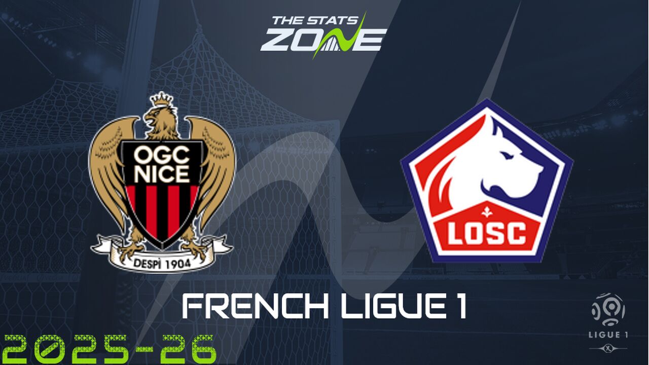 Nice vs Lille Preview: Team News & Prediction