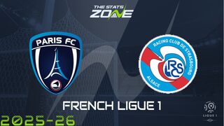 Paris vs Strasbourg Preview: Team News & Prediction