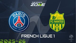 Paris Saint-Germain vs Nantes Preview: Team News & Prediction