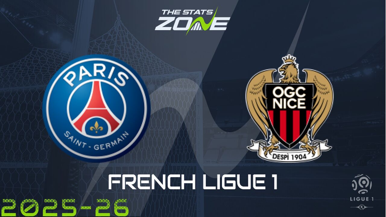 Paris Saint-Germain vs Nice Preview: Team News & Prediction