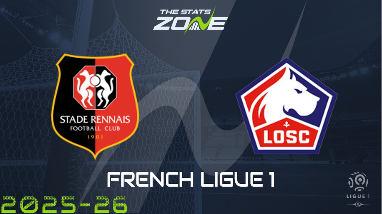 Rennes vs Lille Preview: Team News & Prediction