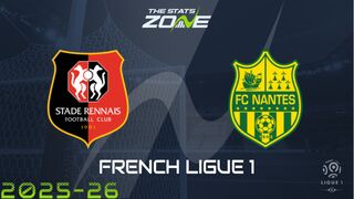 Rennes vs Nantes Preview & Prediction