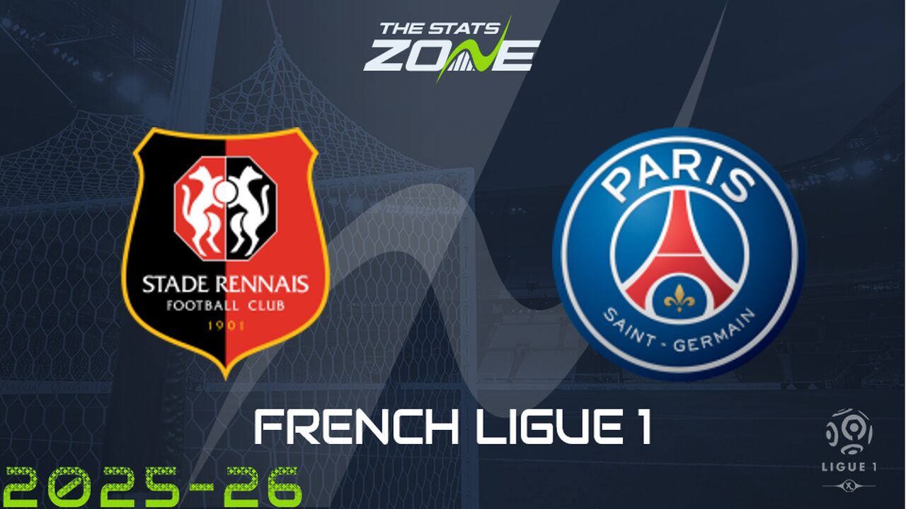 Rennes vs Paris Saint-Germain Preview & Prediction