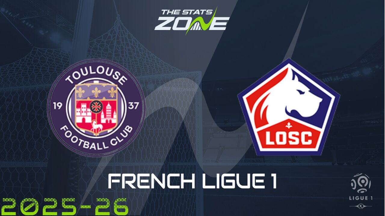 Toulouse vs Lille Preview: Team News & Prediction