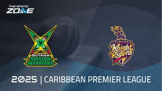 Guyana Amazon Warriors vs Trinbago Knight Riders Preview & Prediction | 2025 Caribbean Premier League | League Stage