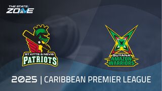 St Kitts & Nevis Patriots vs Guyana Amazon Warriors Preview & Prediction | 2025 Caribbean Premier League | League Stage