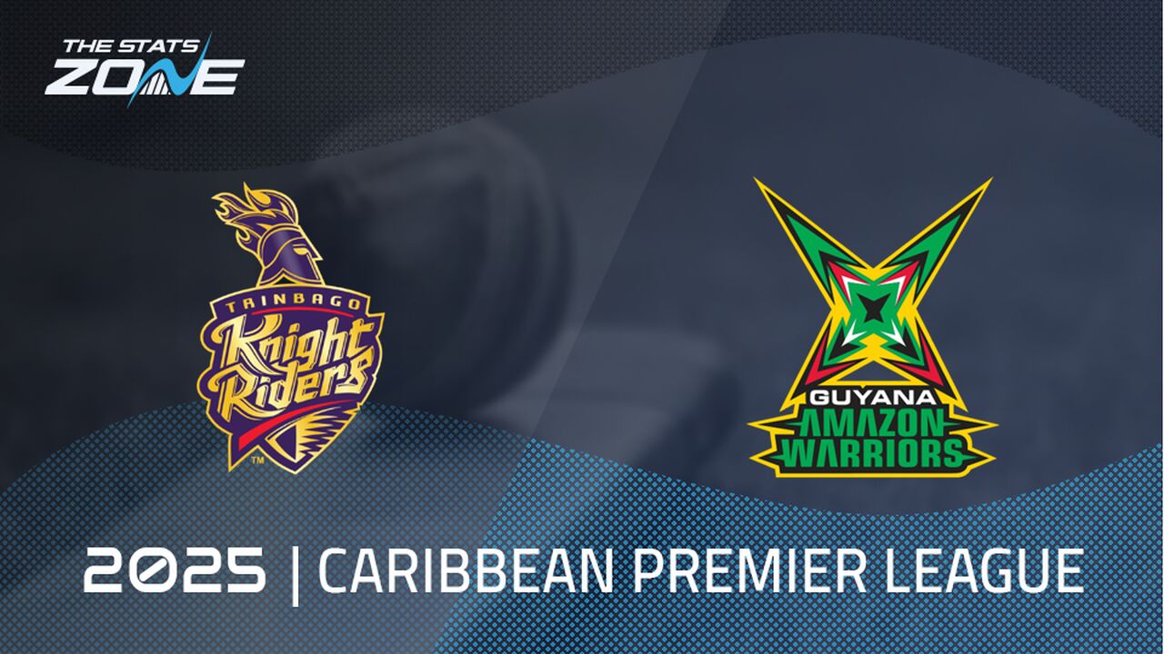 Trinbago Knight Riders vs Guyana Amazon Warriors Preview & Prediction | 2025 Caribbean Premier League | League Stage
