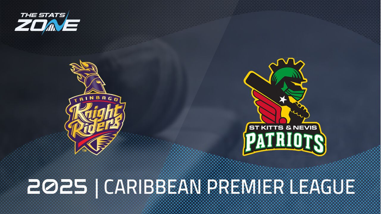 Trinbago Knight Riders vs St Kitts & Nevis Patriots Preview & Prediction | 2025 Caribbean Premier League | League Stage