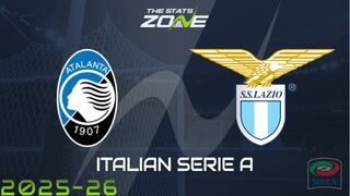 Atalanta vs Lazio Preview: Team News & Prediction