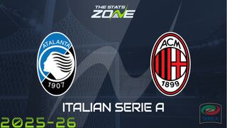 Atalanta vs AC Milan Preview: Team News & Prediction
