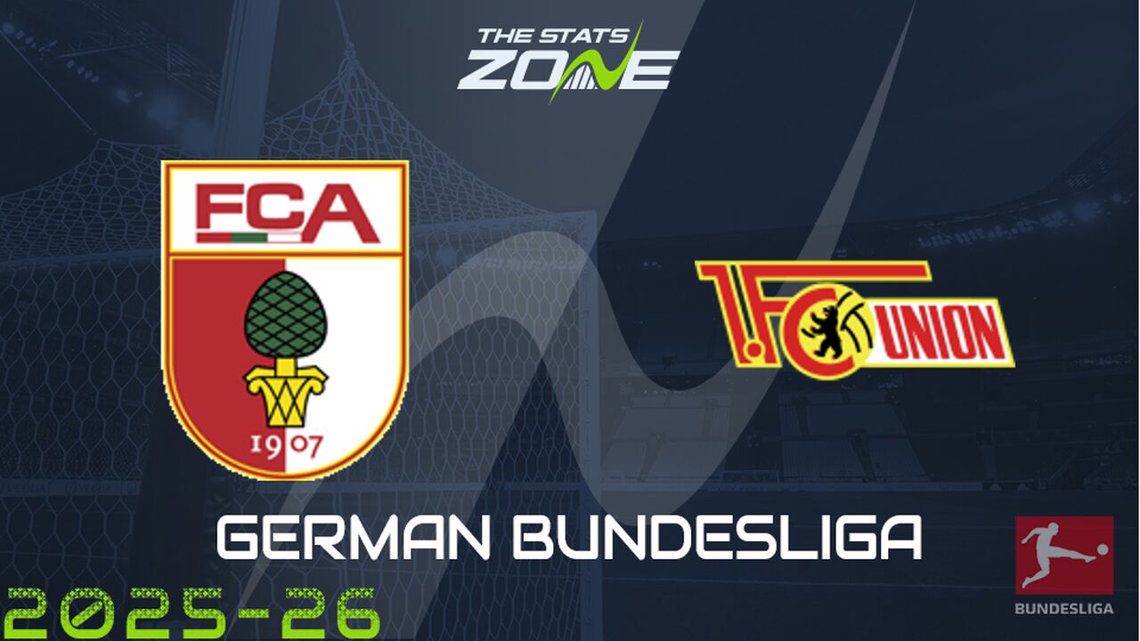Augsburg vs Union Berlin Preview: Team News & Prediction