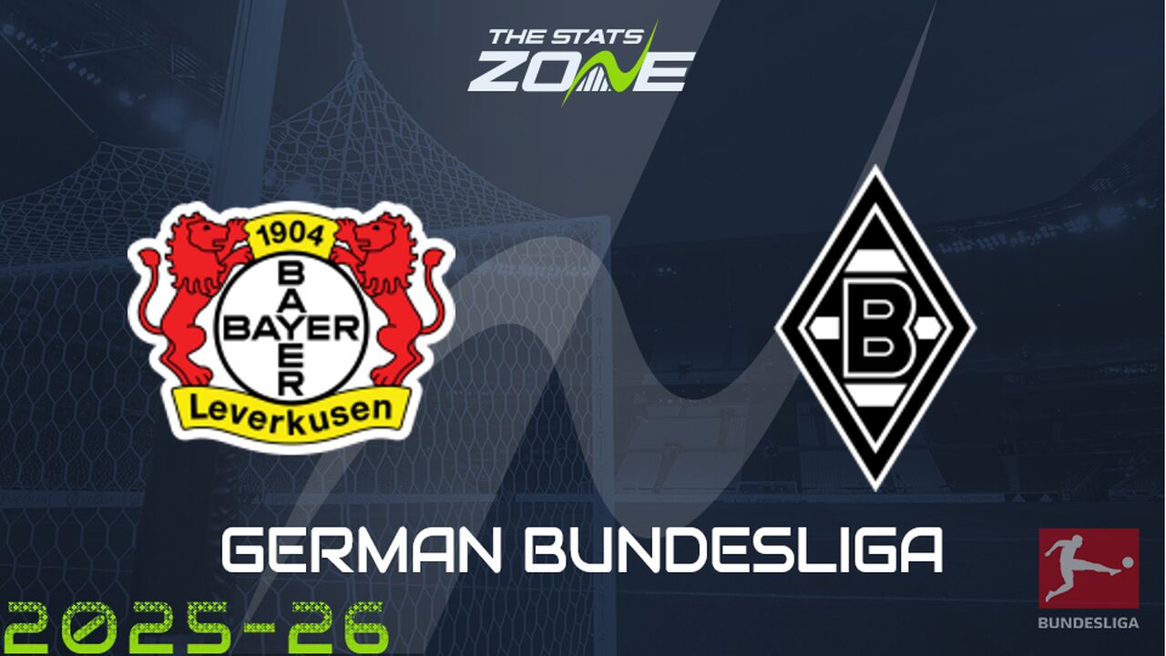 Bayer Leverkusen vs Borussia Monchengladbach Preview: Team News & Prediction