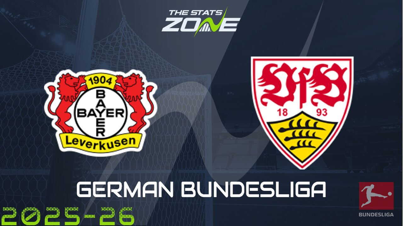 Bayer Leverkusen vs Stuttgart Preview: Team News & Prediction