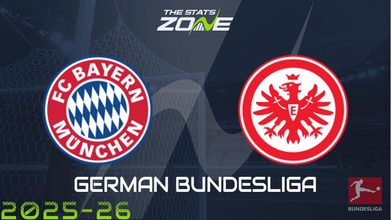 Bayern Munich vs Eintracht Frankfurt Preview: Team News & Prediction