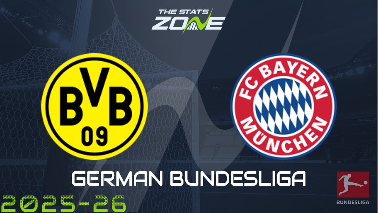 Borussia Dortmund vs Bayern Munich Preview: Team News & Prediction