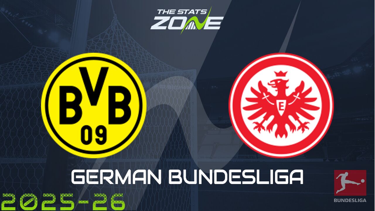 Borussia Dortmund vs Eintracht Frankfurt Preview & Prediction